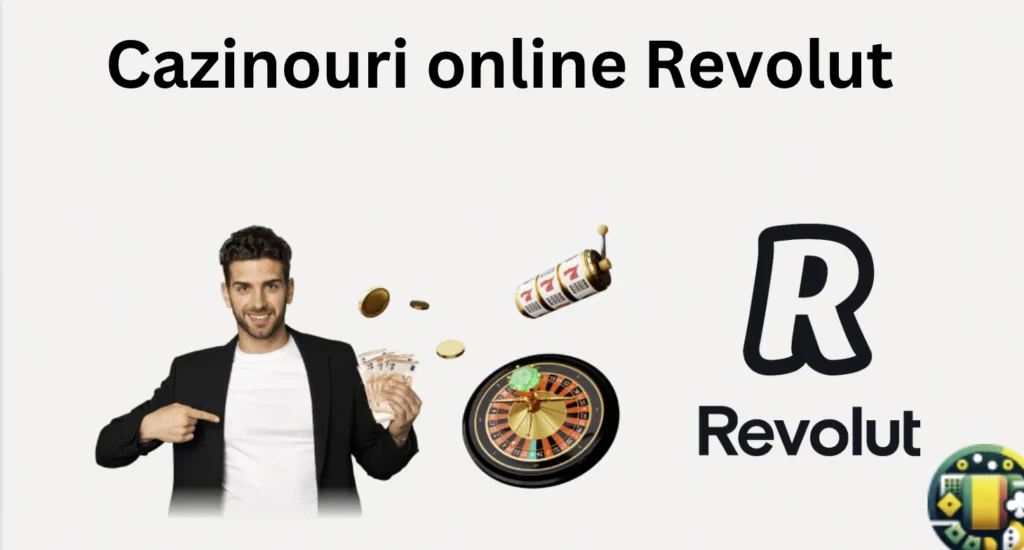 cazinouri online revolut